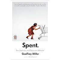 Spent: Sex, Evolution, and Consumer Behavior