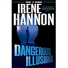 Dangerous Illusions (Code of Honor Book #1)
