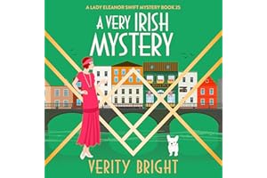 A Very Irish Mystery: A Lady Eleanor Swift Mystery, Book 25