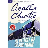 The Mystery of the Blue Train: Hercule Poirot Investigates (Hercule Poirot series Book 6) book cover The Mystery of the Blue Train: Hercule Poirot Investigates (Hercule Poirot series Book 6) book cover