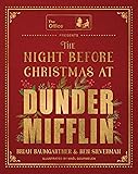 The Night Before Christmas at Dunder Mifflin: An