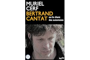 Bertrand Cantat ou le chant des automates (French Edition)