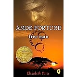 Amos Fortune, Free Man (Newbery Library, Puffin)