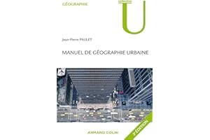 Manuel de géographie urbaine (French Edition)
