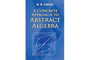A Concrete Approach to Abstract Algebra (Dover Books on Mathematics)