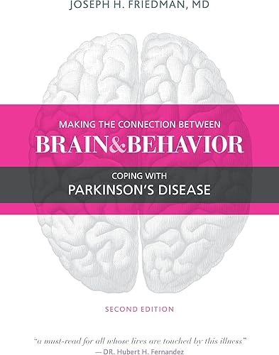 Download Making the Connection Between Brain and Behavior: Coping With Parkinson's Disease PDF