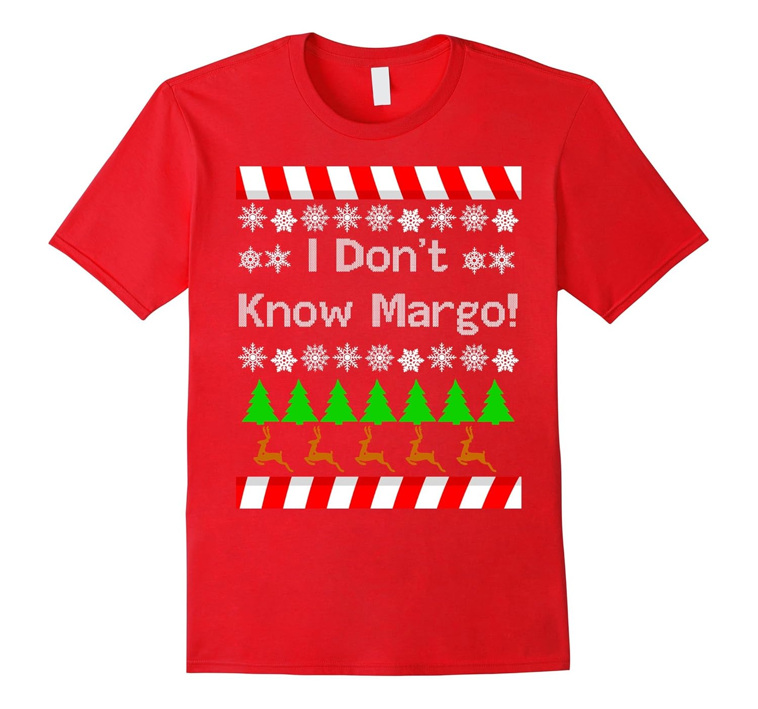 I don't know Margo T Shirt Funny Christmas adult gift tee-ANZ