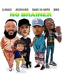 No Brainer [Explicit]
