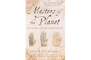 Masters of the Planet: The Search for Our Human Origins (MacSci)