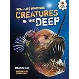 Creatures of the Deep (Real-Life Monsters)