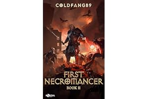 First Necromancer Book Two: A System Descent LitRPG Adventure