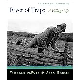 River of Traps: A New Mexico Mountain Life