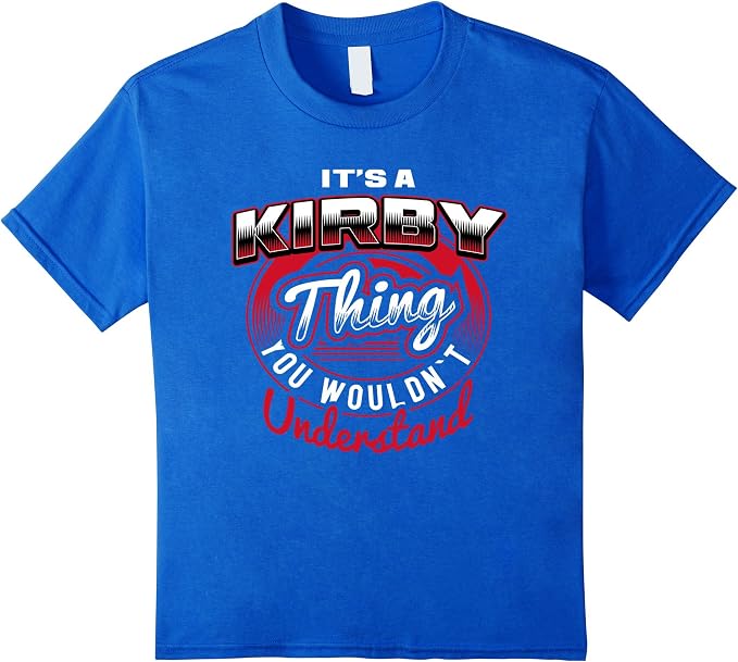 Amazon.com: KIRBY Name T-Shirts: It's A KIRBY Thing: Clothing