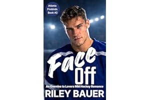 Face Off: An Enemies to Lovers MM Hockey Romance (Atlanta Firebirds Book 2)