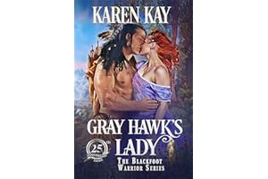 Gray Hawk's Lady (Blackfoot Warriors Book 1)