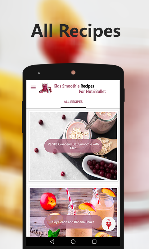 NutriBullet Recipes - Smoothie Recipes for Kids