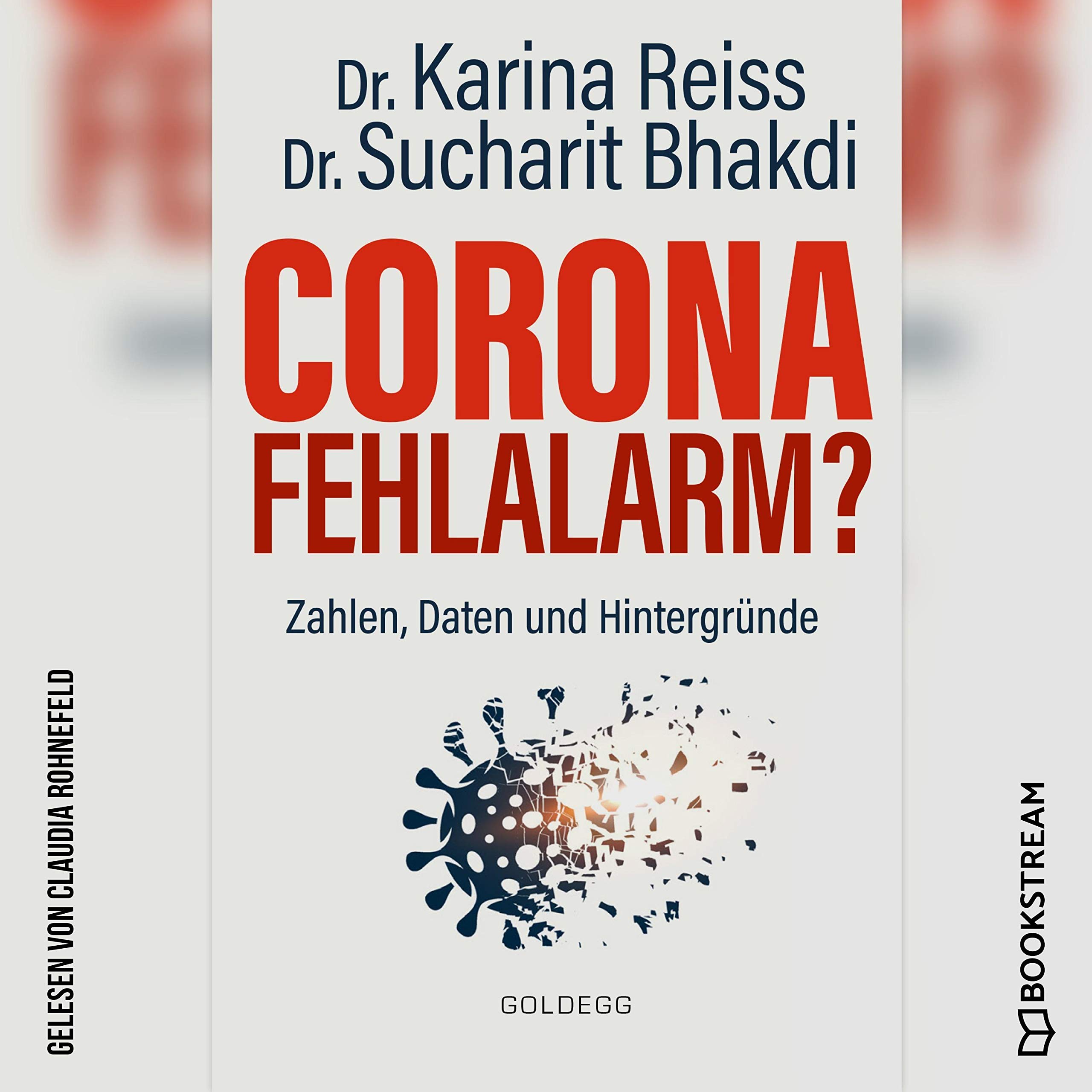 Corona Fehlalarm?: Zahlen, Daten und Hintergründe