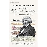 Narrative of the Life of Frederick Douglass (Signet Classics)