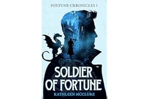 Soldier of Fortune: Fortune Chronicles 1