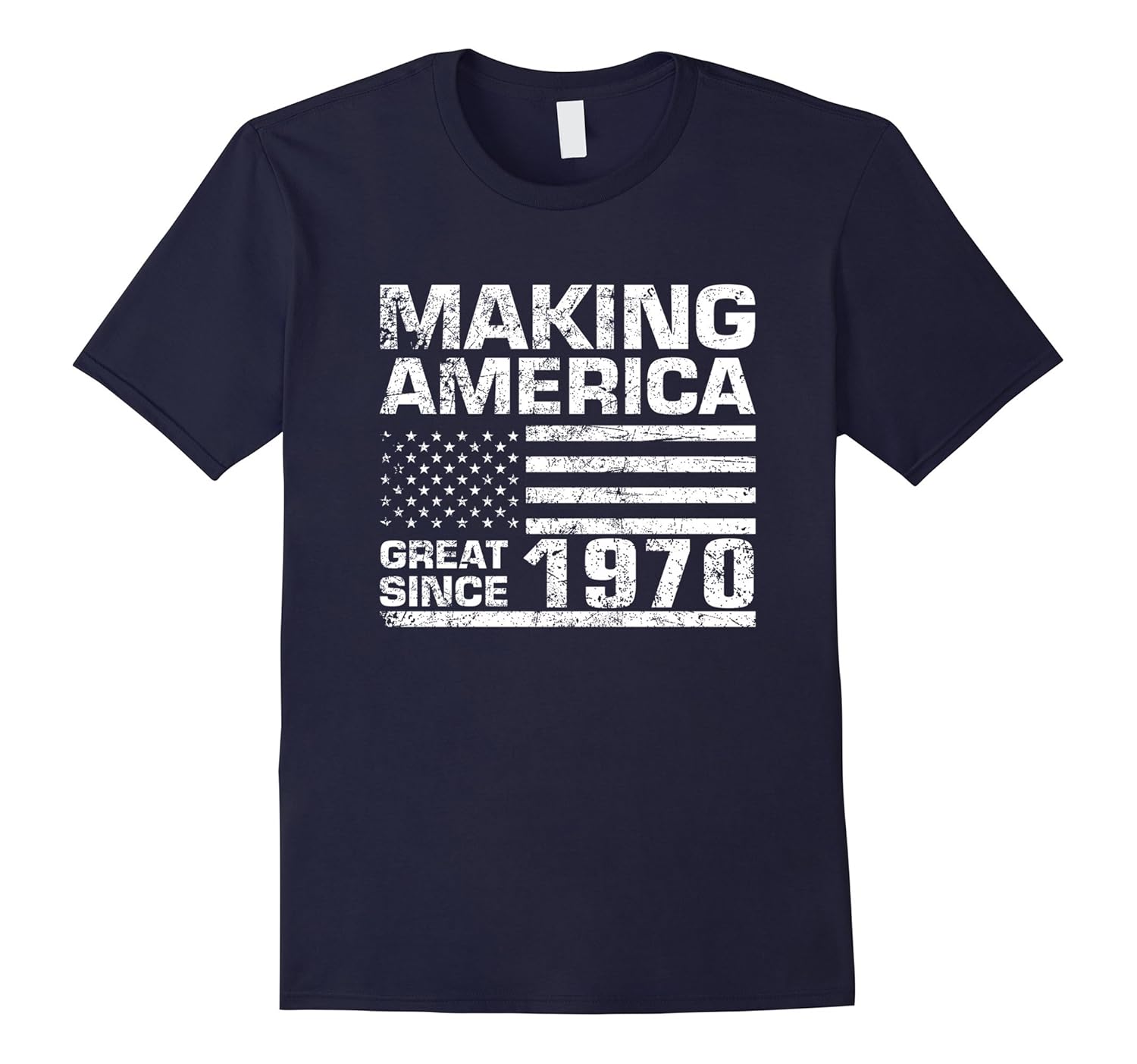 Making America Great Since 1970 47th Birthday Gift Tshirt-Rose