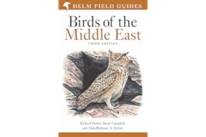 Field Guide to Birds of the Middle East: Third Edition