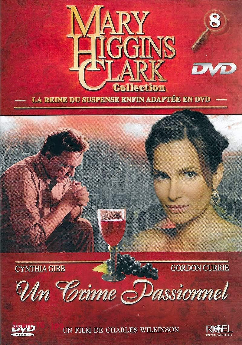 Mary Higgins Clark Un Crime Passionnel Film MARY HIGGINS CLARK - UN CRIME PASSIONNEL: Amazon.fr: Cynthia Gibb