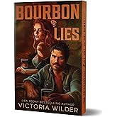 Bourbon & Lies (Deluxe Edition) (The Bourbon Boys, 1)