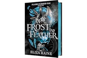 Of Frost and Feather (Volume 2)