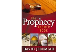 The Prophecy Answer Book: Clear Answers to Over 100 Questions on the Mysteries of Bible Prophecies (Learn About the Rapture, 