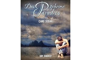 Das geheime Paradies: Gay Fantasy Romance (German Edition)