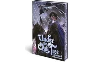 Under the Oak Tree: Volume 4 (The Novel)