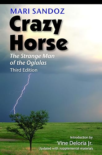 Download Crazy Horse: The Strange Man of the Oglalas PDF