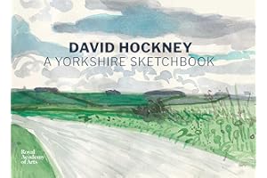 A Yorkshire Sketchbook: David Hockney (The RA Sketchbooks)