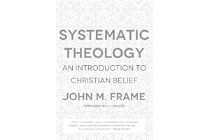 Systematic Theology: An Introduction to Christian Belief