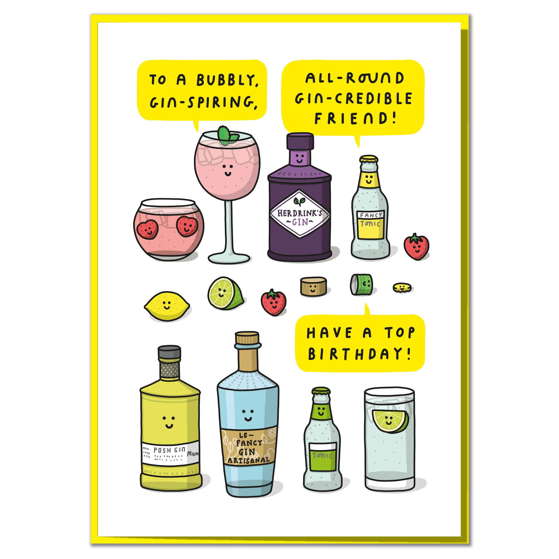 to A Bubbly, Gin-spiring, All Round Gin-credible Friend! Funny Birthday Gin Card