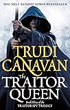 The Traitor Queen: Book 3 of the Traitor Spy (Traitor Spy Trilogy)
