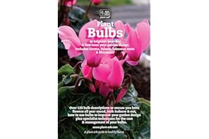 Plant Bulbs: To brighten your day & fine-tune your garden design (Plant plants Book 2)