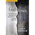 Fault Lines: The Social Justice Movement and Evangelicalism's Looming Catastrophe