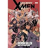 Uncanny X-Men By Kieron Gillen Omnibus