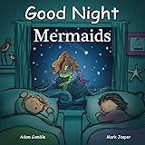 Good Night Mermaids (Good Night Our World)