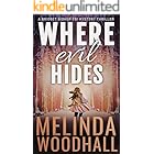 Where Evil Hides: A Bridget Bishop FBI Mystery Thriller Book 3