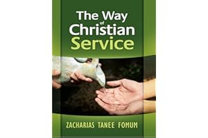 The Way of Christian Service (The Christian Way Book 7)