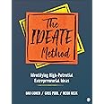 The IDEATE Method: Identifying High-Potential Entrepreneurial Ideas