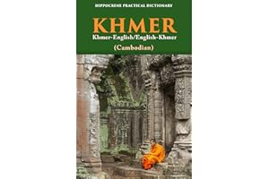 Khmer-English/ English-Khmer (Cambodian) Practical Dictionary