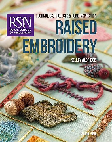 Download RSN: Raised Embroidery (Royal School of Needlework Guides) (English Edition) PDF