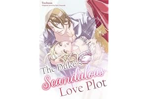 The Duke’s Scandalous Love Plot (Romance Manga)