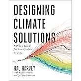 Designing Climate Solutions: A Policy Guide for Low-Carbon Energy