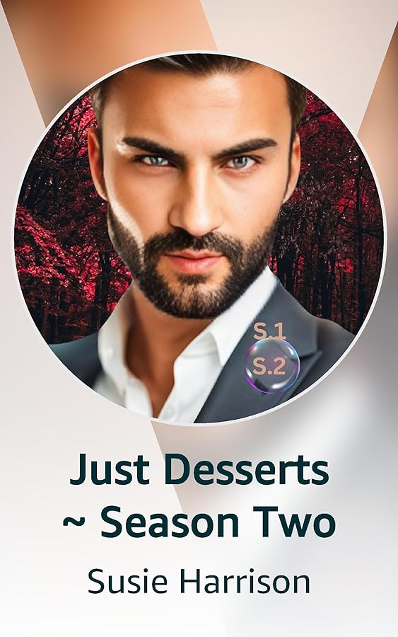 Just Desserts Season Two Kindle Vella