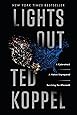 Lights Out: A Cyberattack, A Nation Unprepared, Surviving the Aftermath