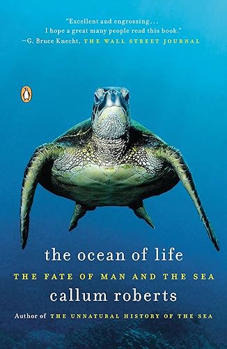Download The Ocean of Life: The Fate of Man and the Sea PDF